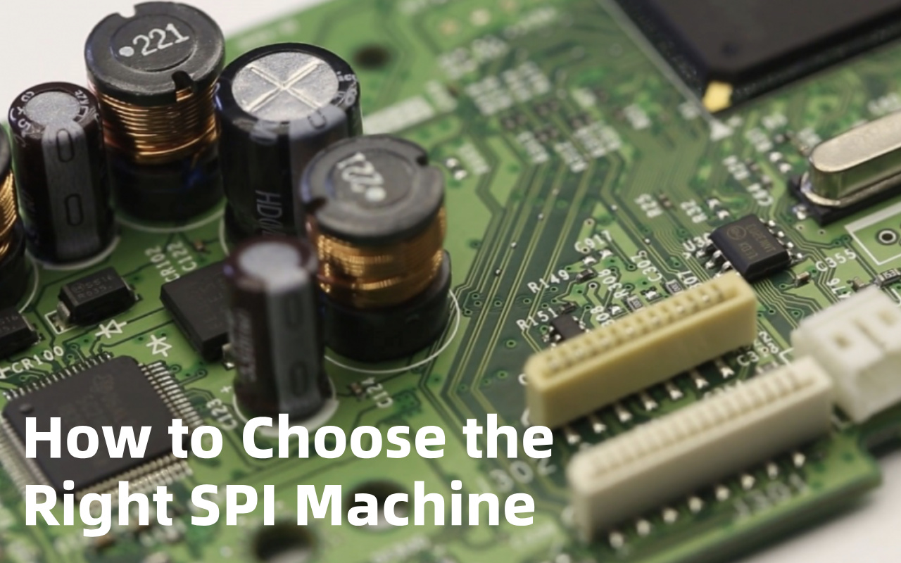 8. How to Choose the Right SPI Machine 8. Jak vybrat správný SPI stroj